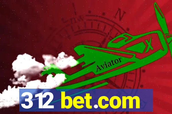 312 bet.com